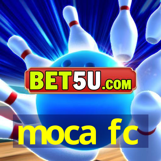 moca fc